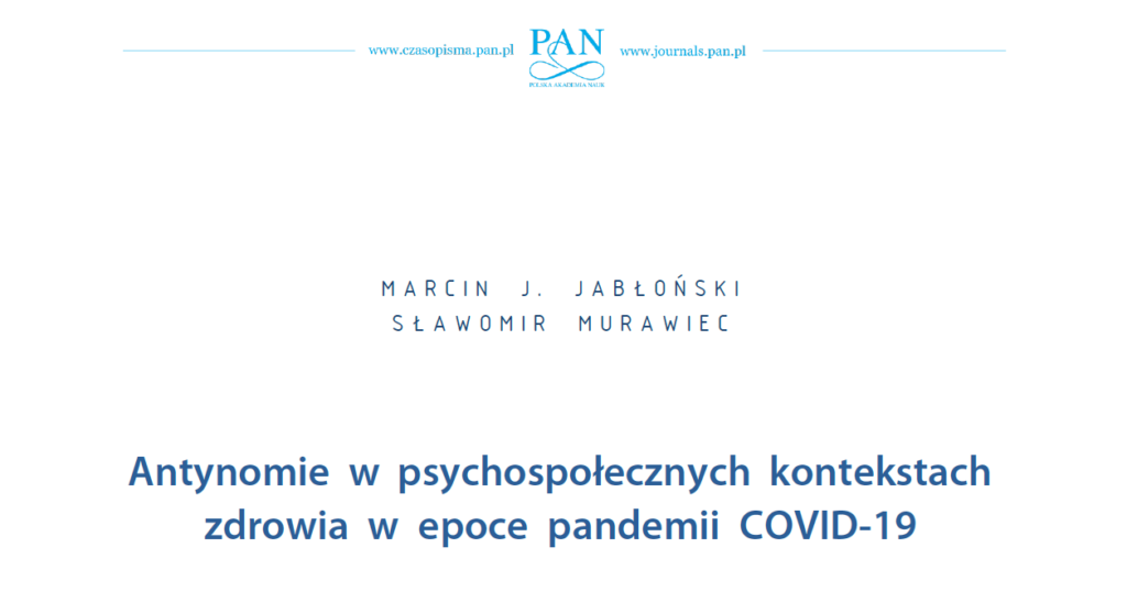 Antynomie w psychospołecznych kontekstach zdrowia w epoce pandemii COVID-19